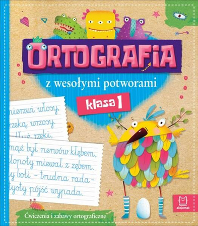 Aksjomat Ortografia z Wesołymi Potworami. Klasa 1