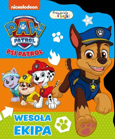 Psi Patrol. Wesoła Ekipa