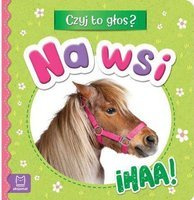 Na wsi. Ihaa!