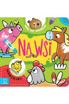 Aksjomat Kolorowanka Mały Miś Koloruje Na Wsi