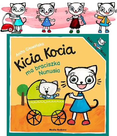 Media Rodzina Książeczka Kicia Kocia Ma Braciszka Nunusia