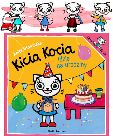 Media Rodzina Książeczka Kicia Kocia Idzie na Urodziny