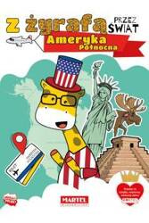 Martel Książeczka Z Żyrafą Przez Świat Ameryka Północna