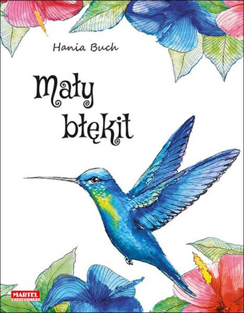 Martel Mały Błękit - Hanna Buch